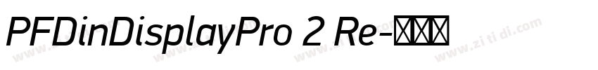 PFDinDisplayPro 2 Re字体转换